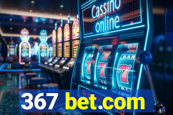367 bet.com
